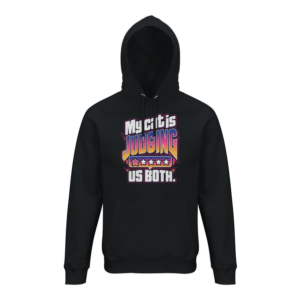 My Cat Is Judging Us Both — Hoodie