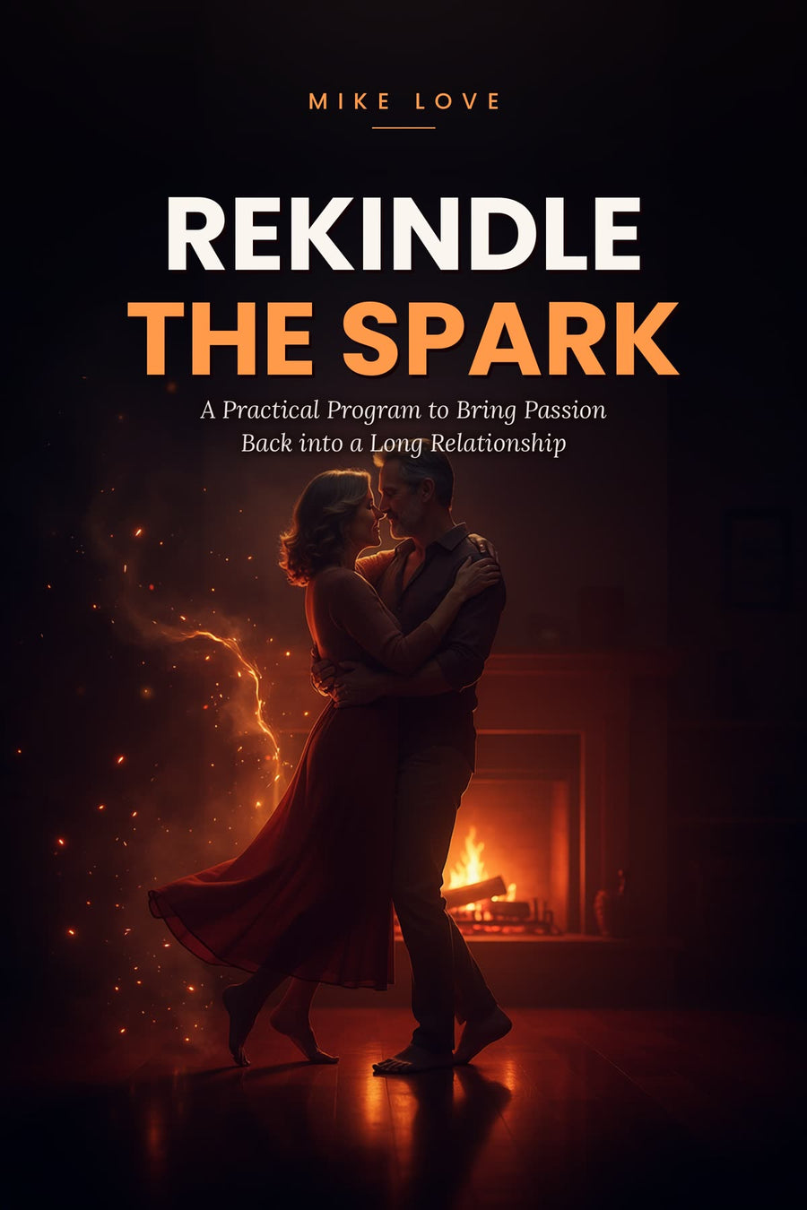 Rekindle the Spark