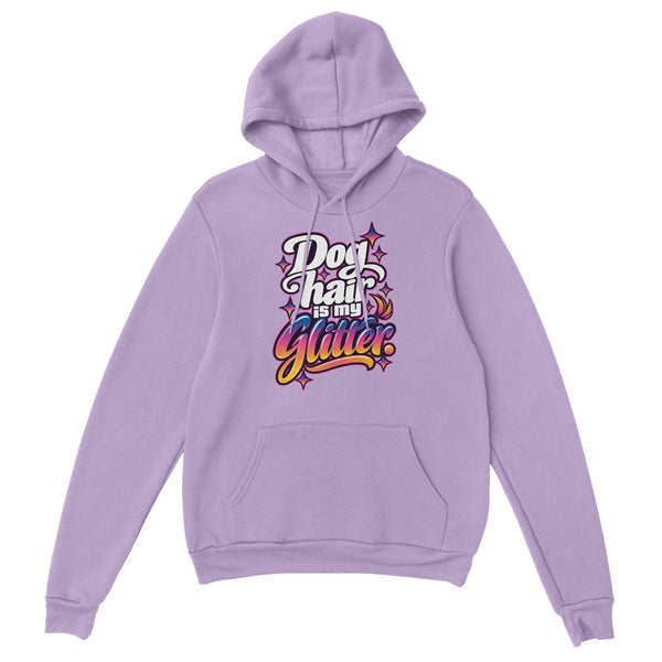 Dog Hair Is My Glitter — Hoodie