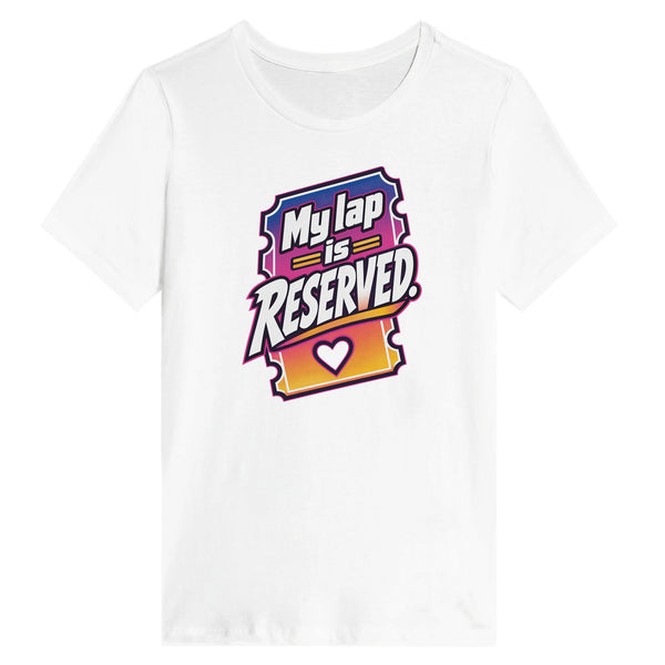 My Lap Is Reserved — Relaxed tee