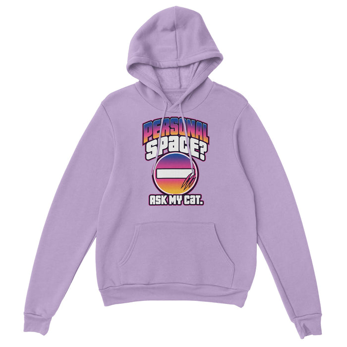 Personal Space? Ask My Cat — Hoodie
