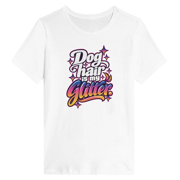 Dog Hair Is My Glitter — Relaxed tee