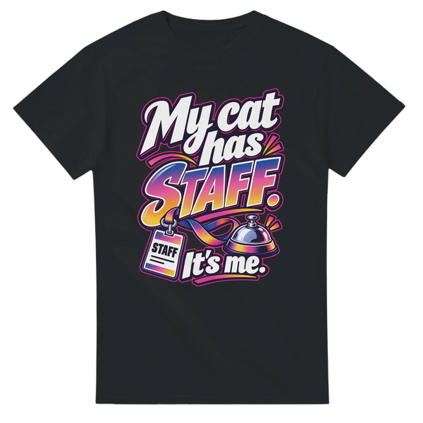 My Cat Has Staff — T-shirt